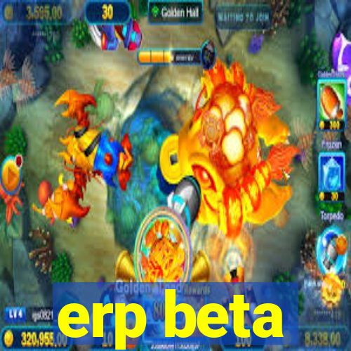 erp beta