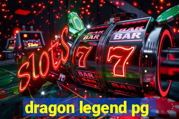 dragon legend pg