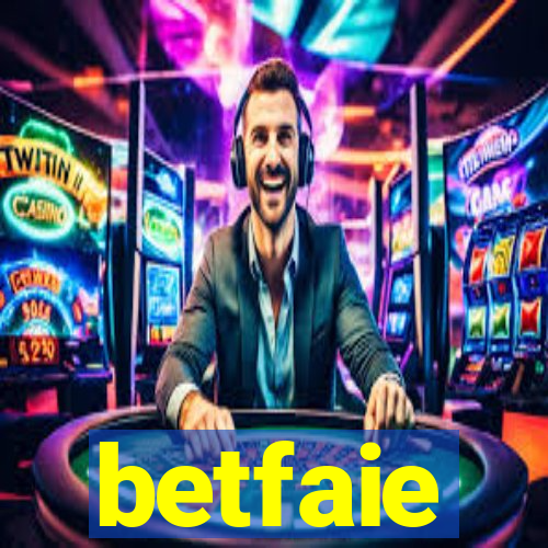 betfaie