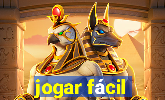 jogar fácil