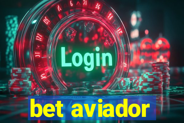 bet aviador