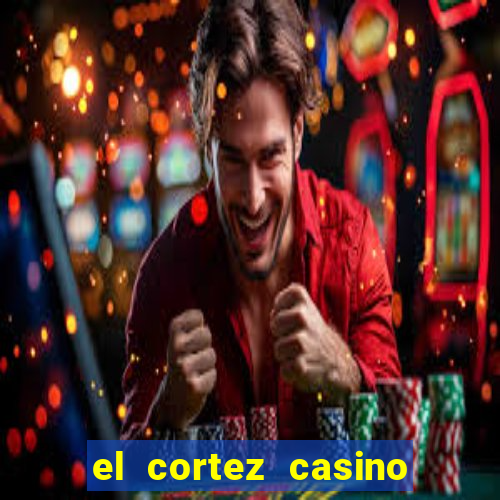 el cortez casino in las vegas