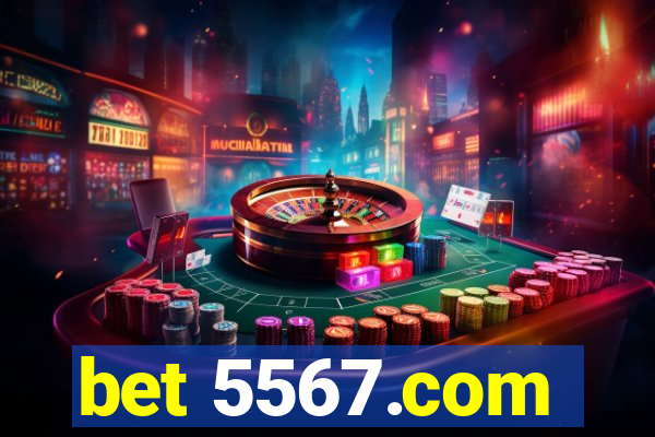 bet 5567.com