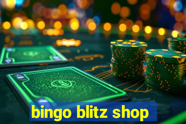 bingo blitz shop