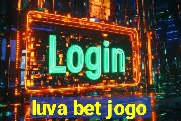 luva bet jogo