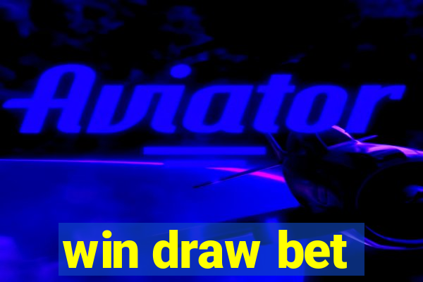 win draw bet