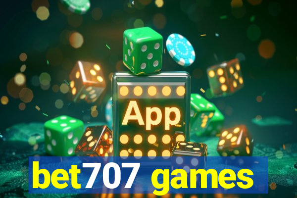 bet707 games