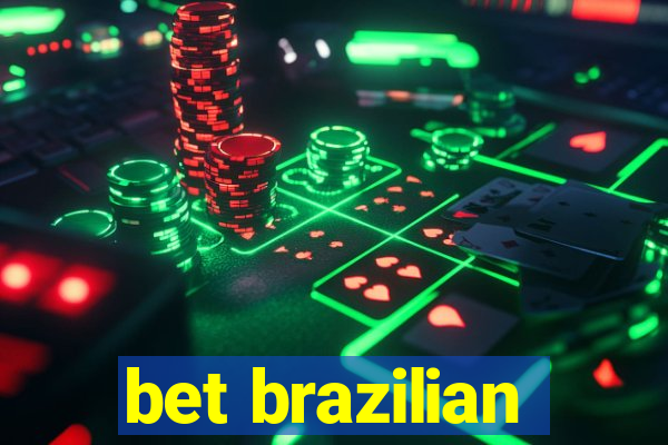 bet brazilian