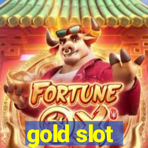 gold slot