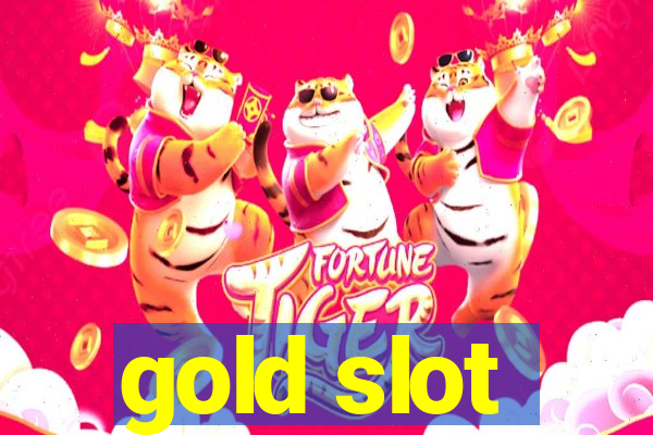 gold slot