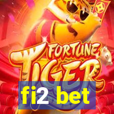 fi2 bet