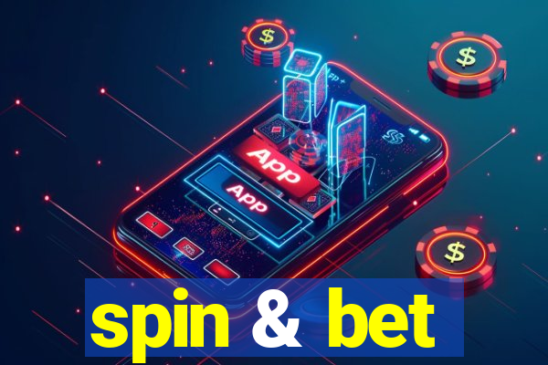 spin & bet