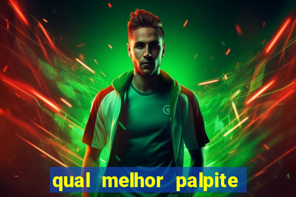 qual melhor palpite para os jogos de hoje