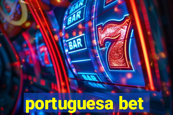 portuguesa bet