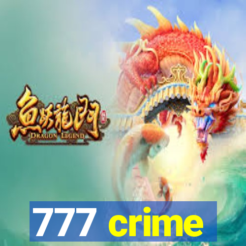 777 crime