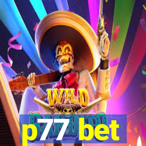 p77 bet