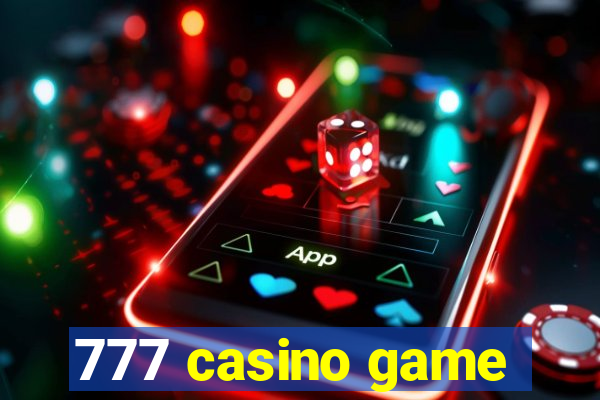 777 casino game