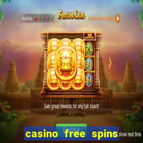 casino free spins za rejestracj?