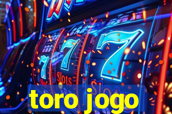 toro jogo