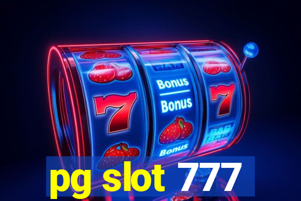 pg slot 777