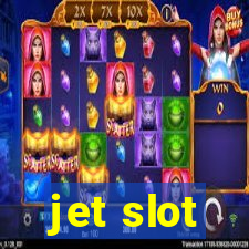 jet slot