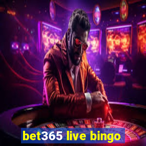 bet365 live bingo