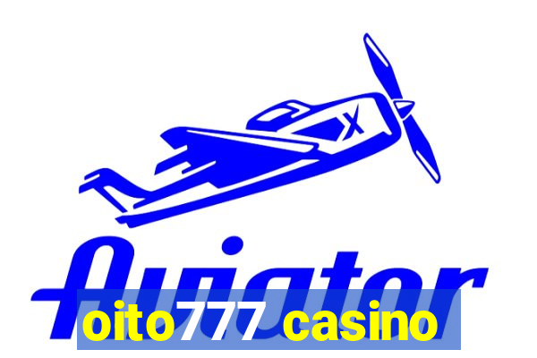 oito777 casino