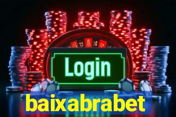 baixabrabet