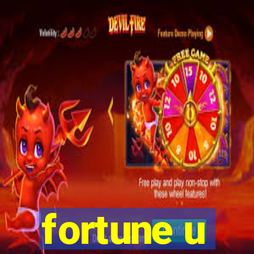 fortune u