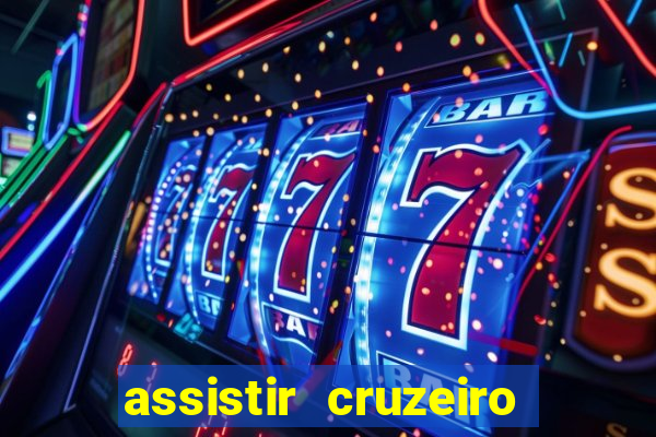 assistir cruzeiro ao vivo futemax