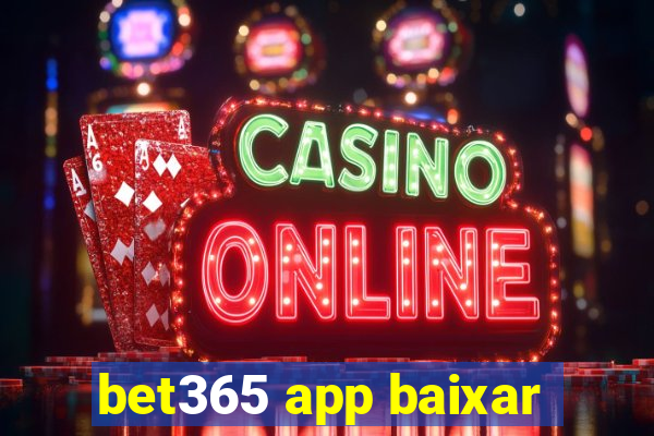 bet365 app baixar