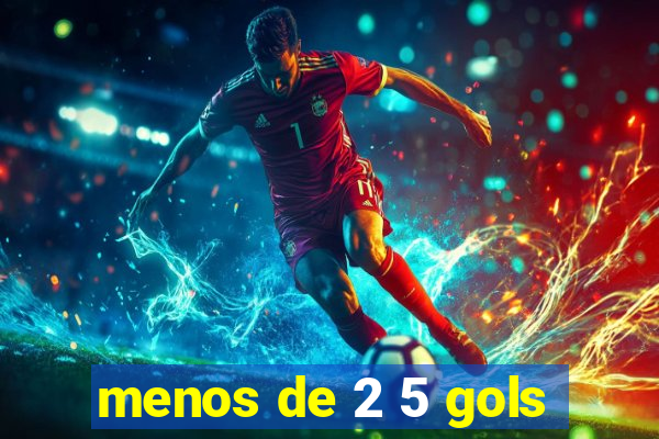 menos de 2 5 gols