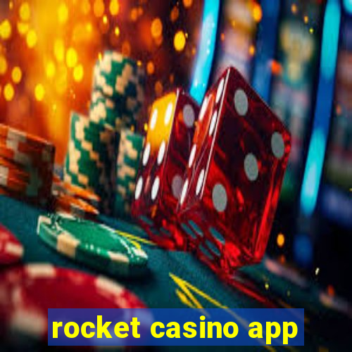 rocket casino app