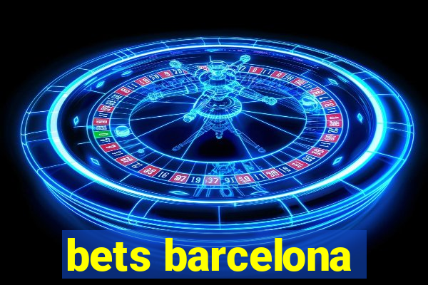 bets barcelona