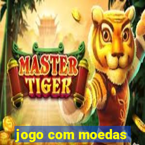 jogo com moedas