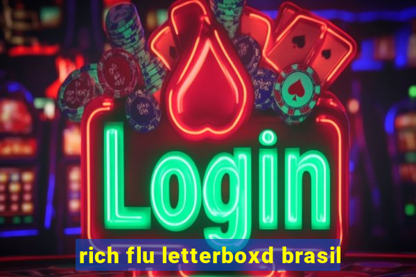 rich flu letterboxd brasil