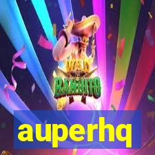 auperhq