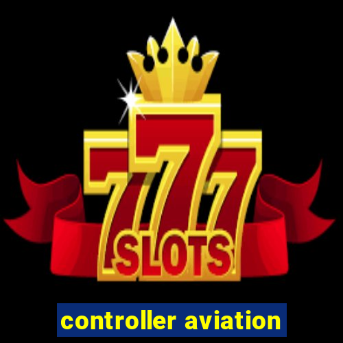 controller aviation