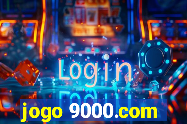 jogo 9000.com