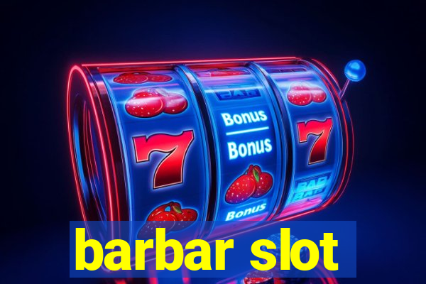 barbar slot