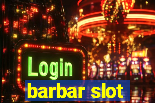 barbar slot