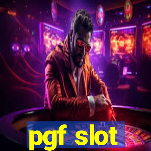 pgf slot