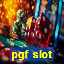 pgf slot