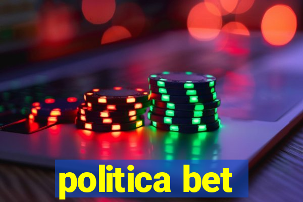 politica bet