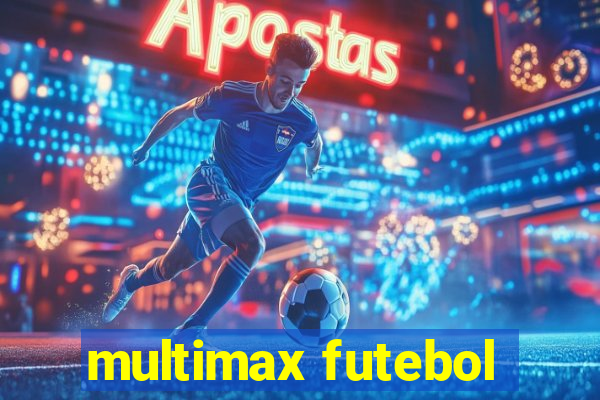 multimax futebol