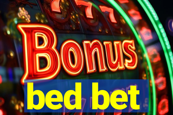 bed bet