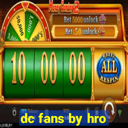 dc fans by hro