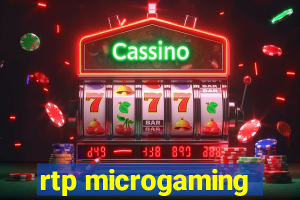 rtp microgaming