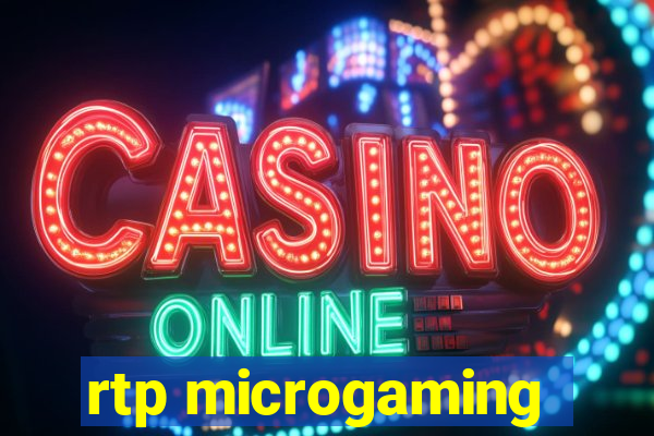 rtp microgaming