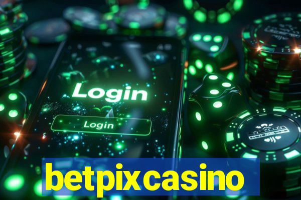 betpixcasino